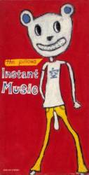 The Pillows : Instant Music